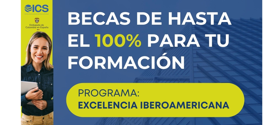 Programa “Excelencia iberoamericana” de Becas OICS para la Excelencia Profesional