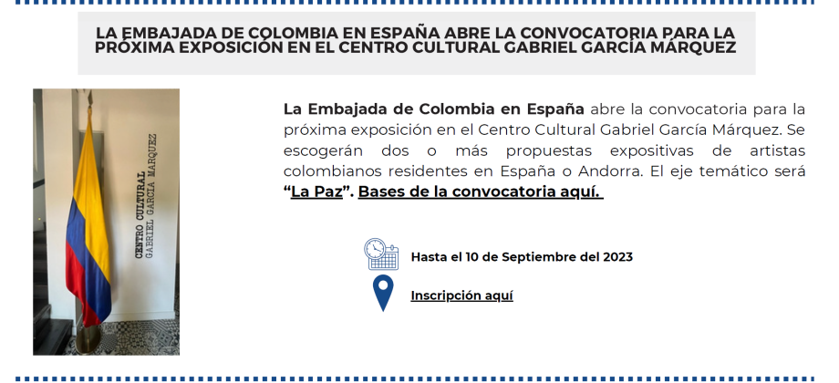 Embajada de Colombia en España abre la convocatoria a artistas para exponer en el Centro Cultural Gabriel García Márquez 