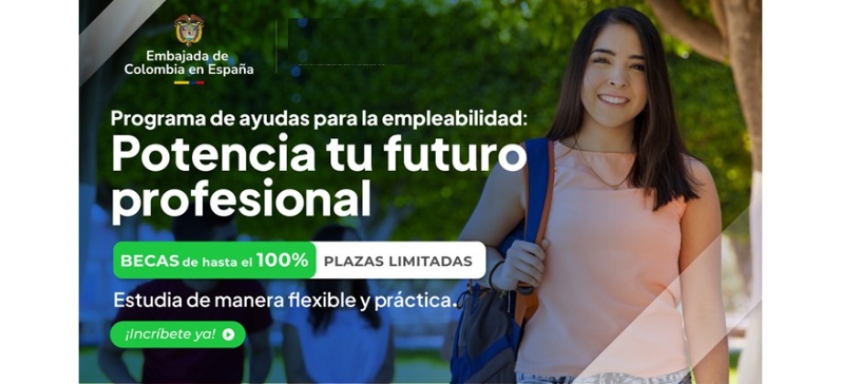 Infórmate sobre las opciones de Becas que publica la Embajada de Colombia en España