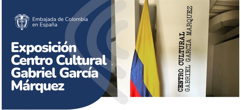 La Embajada de Colombia en España inaugura exhibición “La Paz” en el Centro Cultural Gabriel García Márquez, el 26 de octubre de 2023