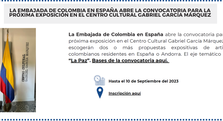 Embajada de Colombia en España abre la convocatoria a artistas para exponer en el Centro Cultural Gabriel García Márquez 